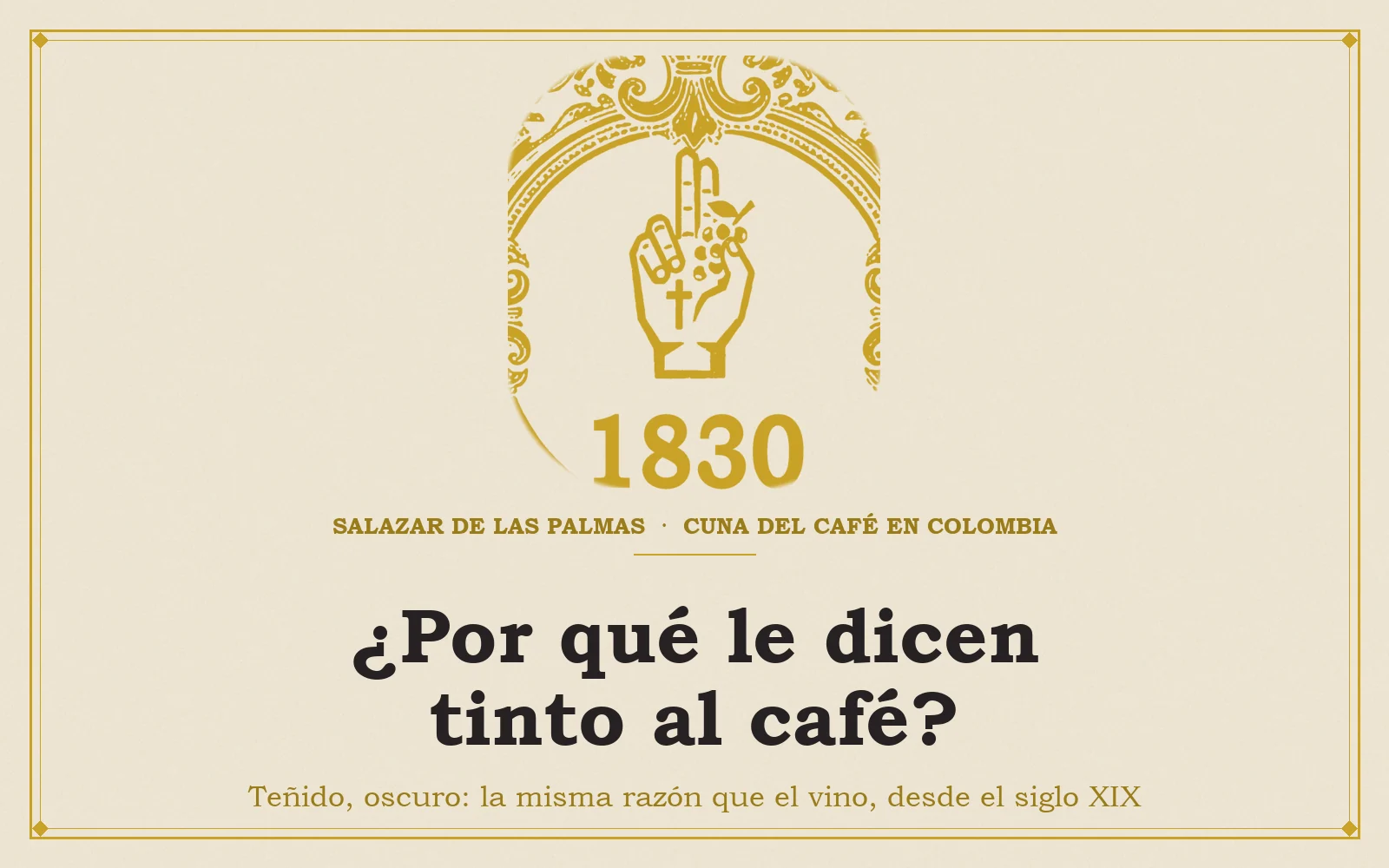 Ilustración: el medallón de Café Penitente con el título ¿Por qué le dicen tinto al café?